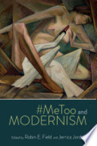 #MeToo and modernism