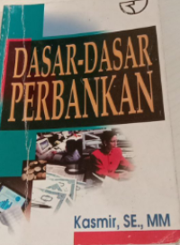 DASAR-DASAR PERBANKAN